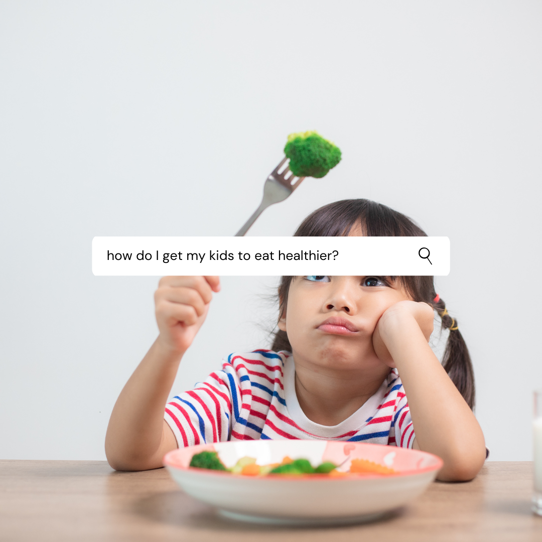 How To Get Your Kids To Eat Healthier Foods