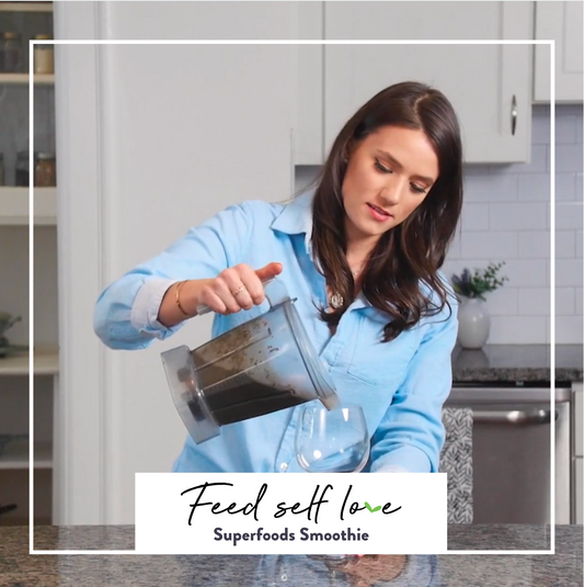 Feed Self Love: Superfoods Smoothie